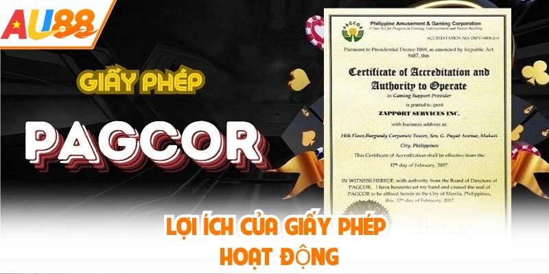 Lợi ích của giấy phép hoạt động AU88